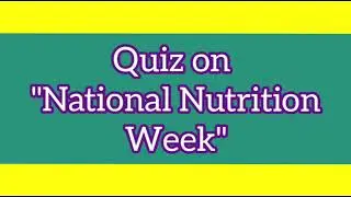 Quiz on National Nutrition Week|Gk Quiz|Gk MCQ|Gk in English|Gk question answer|Interesting Gk Quiz