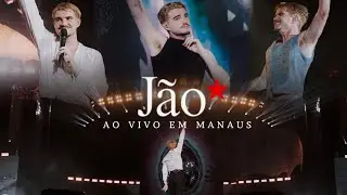 Jão - Superturnê (Ao Vivo Em Manaus / 2024) (Show Completo)