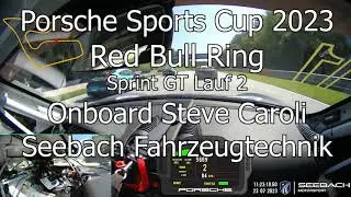 Porsche Sportscup - Red Bull Ring 2023 - Onboard Sprint Rennen 2 - Steve Caroli - Seebach Motorsport