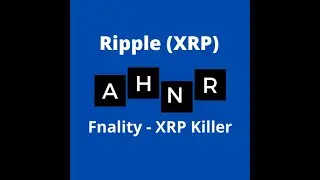 Fnality, concorrente da Ripple, conhecida como XRP Killer #439