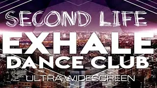 SECOND LIFE at EXHALE DANCE CLUB (2003) - PC Ultra Widescreen 3840x1080 ratio 32:9 (Samsung CHG90)