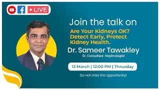 Are Your Kidneys Ok? Detect Early, Protect Kidney Health
