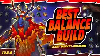 Best Balance Build | Balance Druid | Wow 10.2.5 Dragon Flight | World of Warcraft | PvP