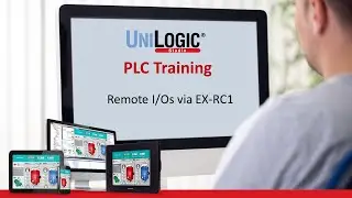 PLC Training: Remote I/Os via EX-RC1 | UniLogic for UniStream by Unitronics