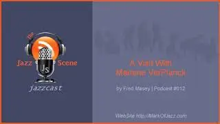 A Visit With Marlene VerPlanck - Jazzcast #012