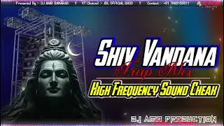 Shiv Vandana Beat 🔥 Remix 2025 | New Trap Mix | DJ AMB Production