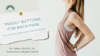 How I Treat Chronic Back Pain Using Pressure Points At Home | Dr. Esther
