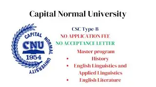 Capital Normal University CSC Type-B 2025| NO Application fee