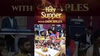 LAST SUPPER WITH DISCIPLES ||
