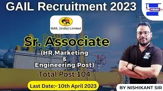 GAIL Gas Ltd. Recruitment 2023 for HR, Marketing, Finance & Engineering Discipline