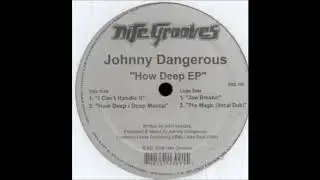 Johnny Dangerous - Jaw Breaker