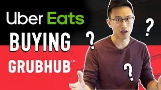 UBER BUYING GRUBHUB?? What It Means For Restaurant Owners, Food Delivery, & Cloud Kitchens...