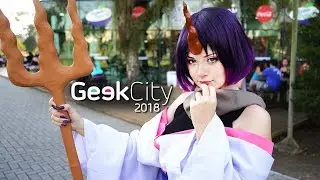 Geek City 2018 - COSPLAY SHOWCASE