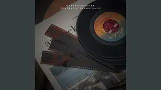 Cinematic Soundtrack