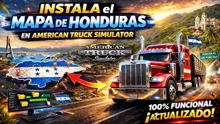 DESCARGA  MAPA DE HONDURAS 🤯en AMERICAN TRUCK SIMULATOR &ndash; Tutorial paso a paso