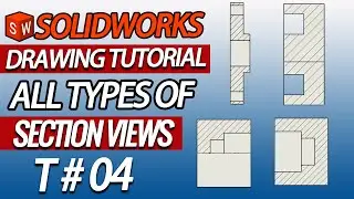 Solidworks Drawing Section Views | Solidworks Drawing Tutorial