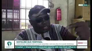 Sofoline Bus Terminal Chaos: Operators Blame Assembly for Poor Sanitation | News Feed