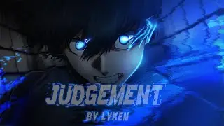 Blue Lock「AMV」- JUDGEMENT By Herylox [FIRST SELECTION ARC]