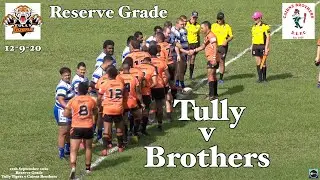 2020 Tully Tigers v Cairns Brothers ~ Reserve Grade ~ Kenfrost Homes Lighting Challenge 12-9-20