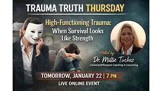 Trauma Truth Thursday - When Survival Looks Like Strength