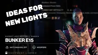 Destiny 2 Lost Sectors (for new lights)