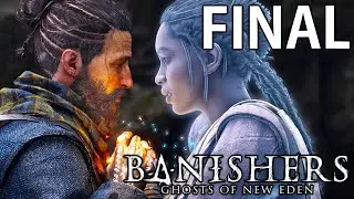 Banishers Ghosts of New Eden - FINAL ÉPICO!!!!!!!! [ Xbox Series X - Série - 4K ]
