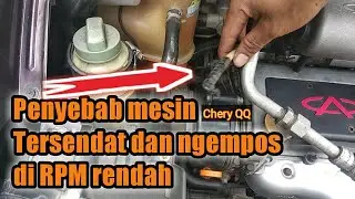 CHERY QQ TERSENDAT SAAT JALAN JANGAN PANIK TERNYATA INI MASALAHNYA