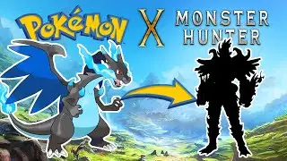 What if Pokemon were in Monster Hunter?