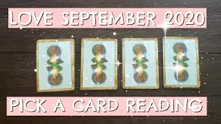 💖 LOVE PREDICTION 💖 SEPTEMBER 2020 🔮(PICK A CARD) 🔮 || JESENIA POISSANT