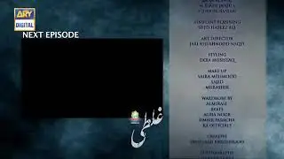 Ghalti | Episode 25 | Promo |