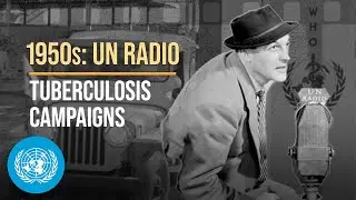 World TB Day: A Look Back at the Fight Against Tuberculosis | United Nations