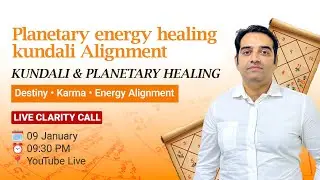 Planetary Energy Healing & Kundali Alignment | Balance Your Destiny & Karma #KundaliHealing