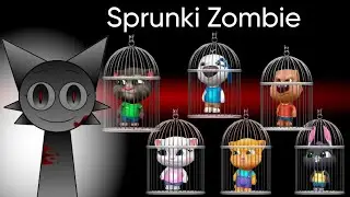Sprunki Zombie - Dead Talking Friends 😢 / Talking Tom and Friends / AMONG US