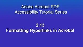 2 13 Formatting Hyperlinks in Acrobat