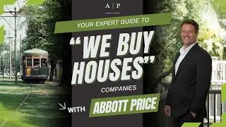 How to Choose Trustworthy Cash House Buyers in New Orleans | Abbott Price Expert Guide