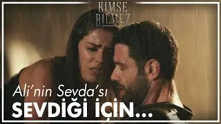 Ali'nin Sevda'sı #AlSev | Kimse Bilmez &Ouml;zel Kolaj