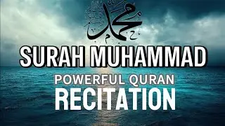 Surah Mohammad Full Arabic 