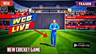 Brand New Cricket Game - Wcb Live Official Teaser Launched