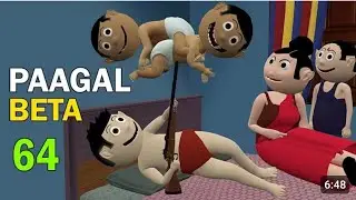 PAAGAL BETA 64 | Jokes | CS Bisht Vines|Desi Comedy Video
