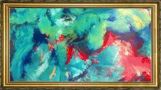 2023 TV Art Screensaver - Framed Abstract Art, Painted Expressionism