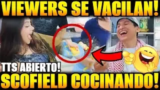 🤣SCOFIELD en IRL COCINANDO con ANYELL y KAREN🤣VIEWERS se vacilan con TTS ABIERTO!