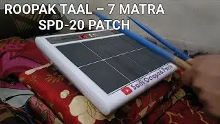 SPD-20 Tabla Patch: Roopak Taal 7 Matra | Live Playing | Indian Classical Beat