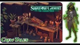 Shadow Gambit - The Cursed Crew - #7 - Crew Tales - Suleidy Step 2