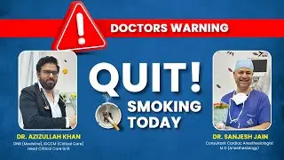 Doctors&rsquo; Warning on Smoking | Quit Today, Save Your Heart & Lungs.