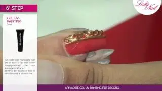 Tutorial - Nail art a rilievo con One Move e UV Painting by Lady Nail