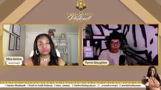 Overcoming Fear and Self-Doubt Ft. Torrie Slaughter