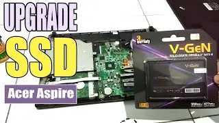 Upgrade SSD Laptop Acer Aspire 4739 Dengan SSD V-Gen