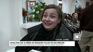 Misa por los 16 años de masacre Villas de Salvárcar