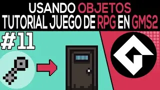 Como Hacer Un RPG En Game Maker Studio 2 [11] - Usando Objetos Desde El Inventario