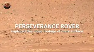 This NEW 4K Mars Footage from Perseverance Rover Left Scientists Speechless!